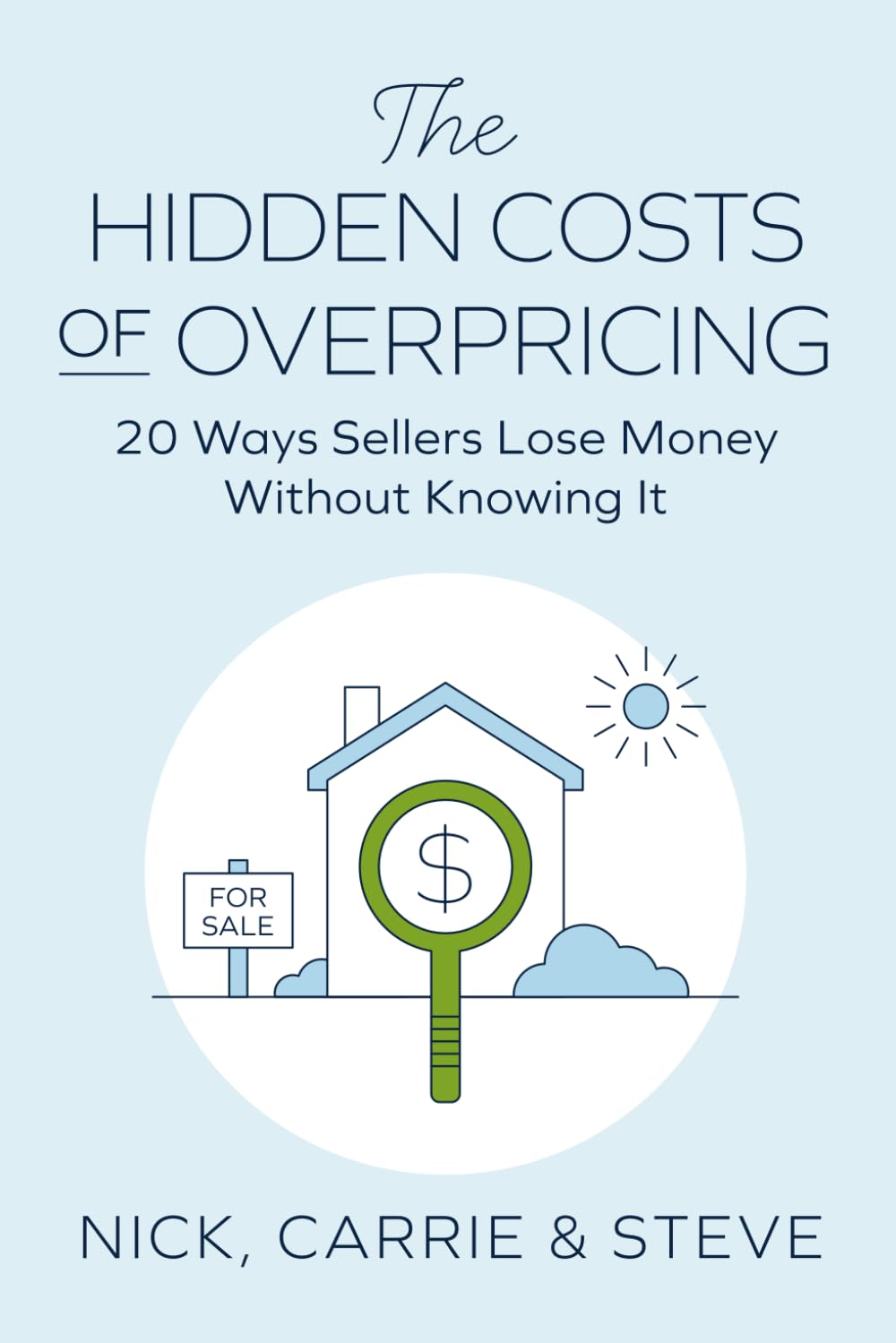 The Hidden Costs of Overpricing book cover